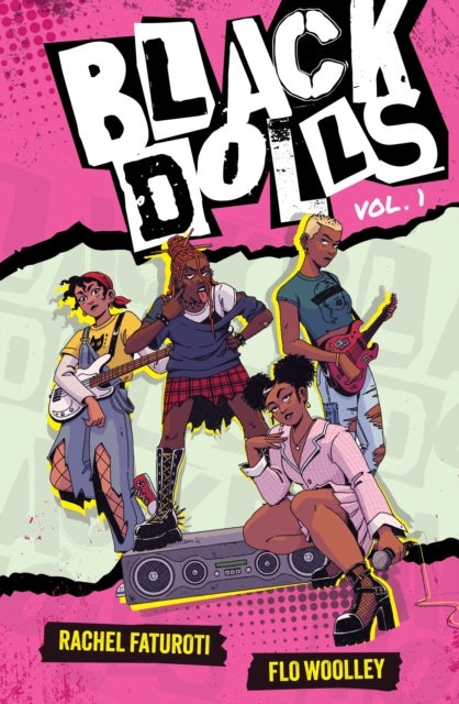 Black Dolls Vol. 1 - A kick-ass graphic novel about a Black female pop-punk band