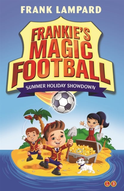 Frankie's Magic Football: Summer Holiday Showdown - Book 19
