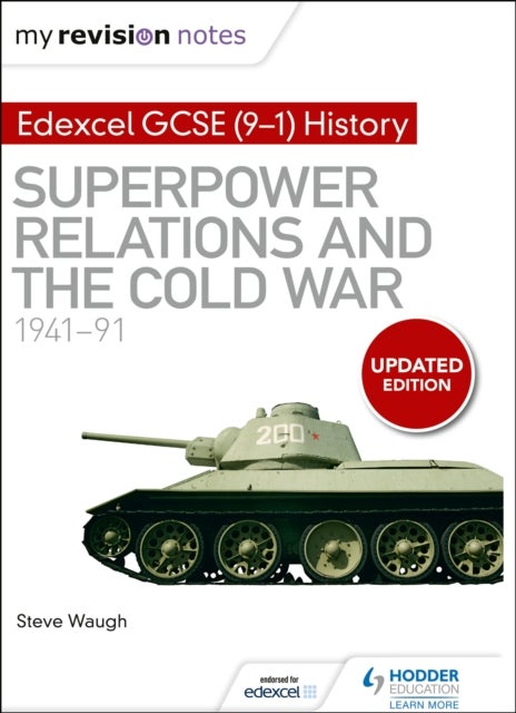 My Revision Notes: Edexcel GCSE (9-1) History: Superpower relations and the Cold War, 1941¿91