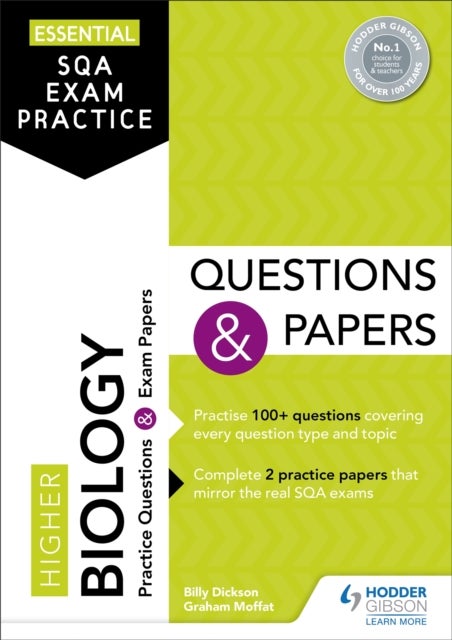Essential SQA Exam Practice: Higher Biology Questions and Papers - From the publisher of How to Pass