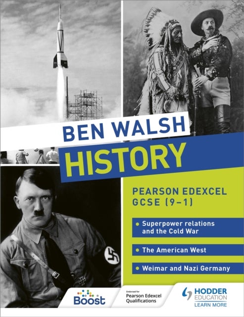 Ben Walsh History: Pearson Edexcel GCSE (9¿1): Superpower relations and the Cold War, The American W