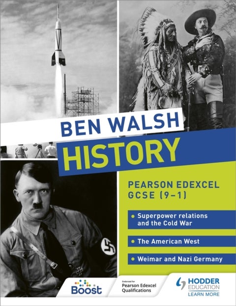 Ben Walsh History: Pearson Edexcel GCSE (9¿1): Superpower relations and the Cold War, The American W