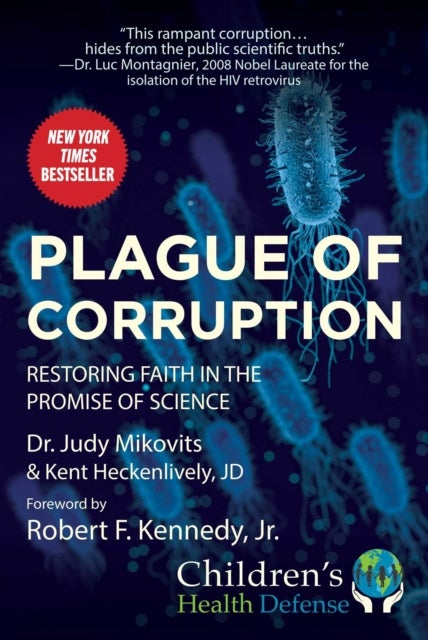 Plague of Corruption - Restoring Faith in the Promise of Science
