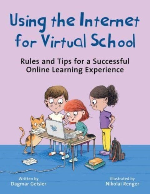 Using the Internet for Virtual School - Rules and Tips for a Successful Online Learning Experience