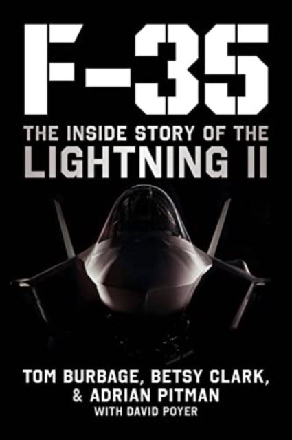 F-35 - The Inside Story of the Lightning II