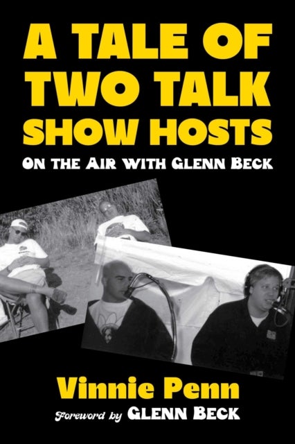 A Tale of Two Talk Show Hosts - On the Air with Glenn Beck