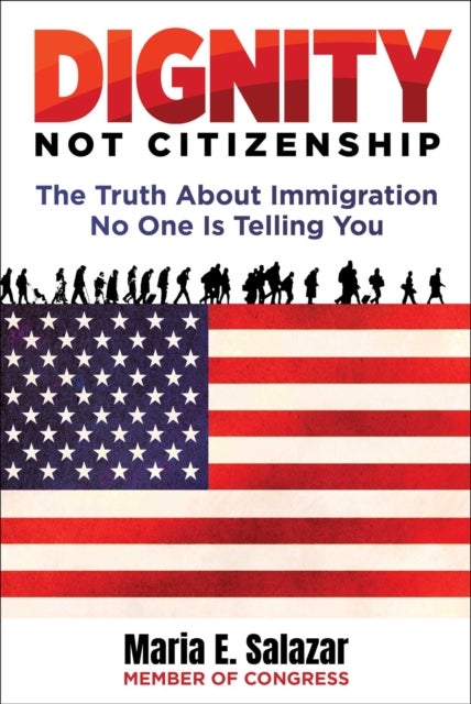 Dignity Not Citizenship - The Truth About Immigration No One Is Telling You
