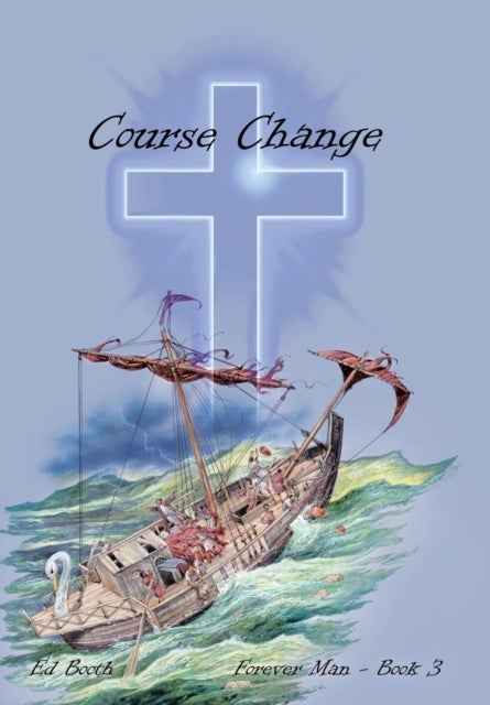 Course Change - Forever Man - Book 3
