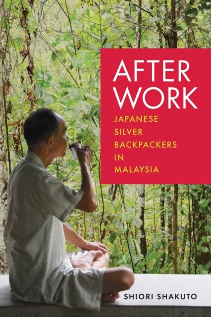 After Work - Japanese Silver Backpackers in Malaysia