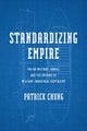 Standardizing Empire