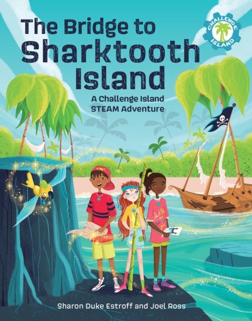 The Bridge to Sharktooth Island - A Challenge Island STEAM Adventure
