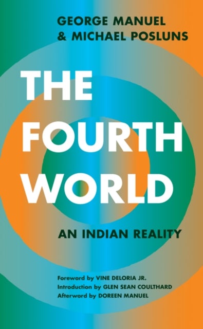 The Fourth World - An Indian Reality