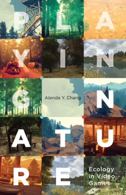 Playing Nature - Ecology in Video Games