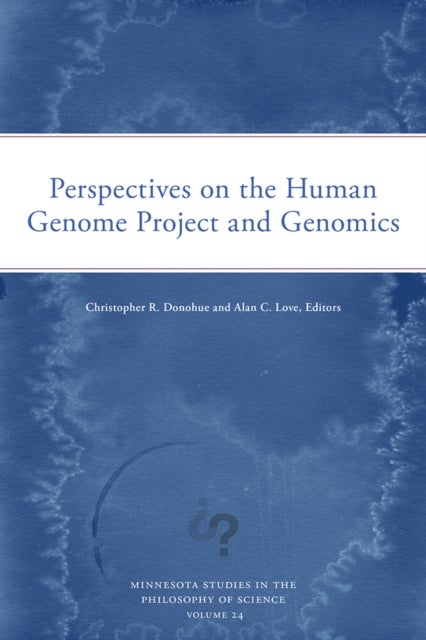 Perspectives on the Human Genome Project and Genomics Volume 24
