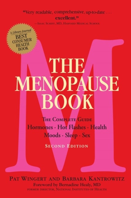 The Menopause Book - The Complete Guide: Hormones, Hot Flashes, Health,  Moods, Sleep, Sex