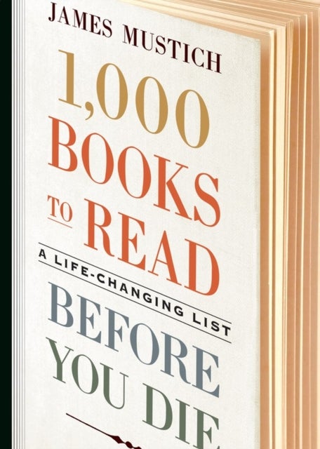 1,000 Books to Read Before You Die - A Life-Changing List