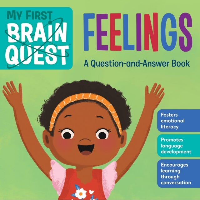 My First Brain Quest: Feelings - A Question-and-Answer Book