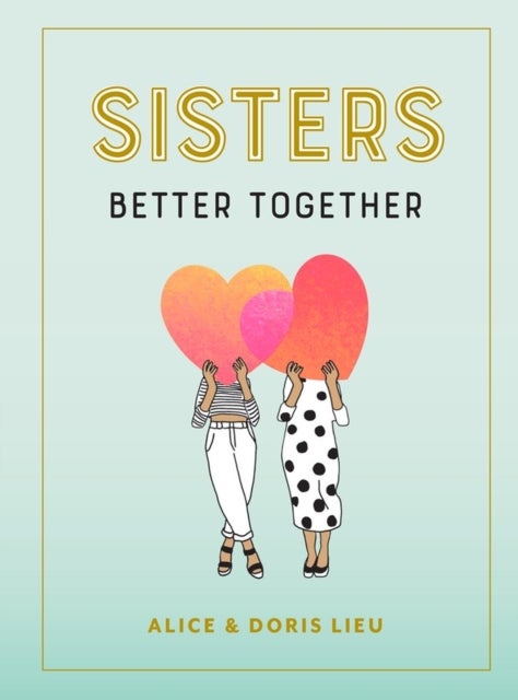 Sisters - Better Together