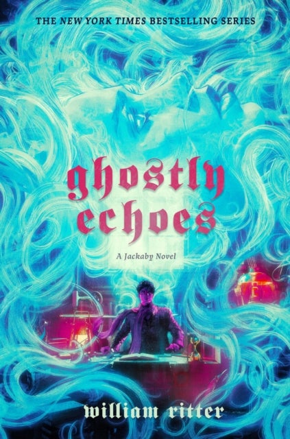 Ghostly Echoes - A Jackaby Novel