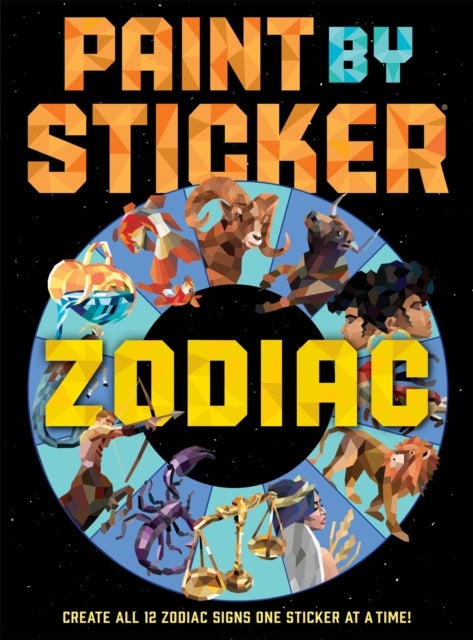 Paint by Sticker: Zodiac - Create All 12 Zodiac Signs One Sticker at a Time