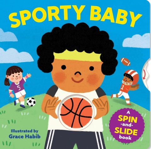 Sporty Baby - A Spin-and-Slide Book