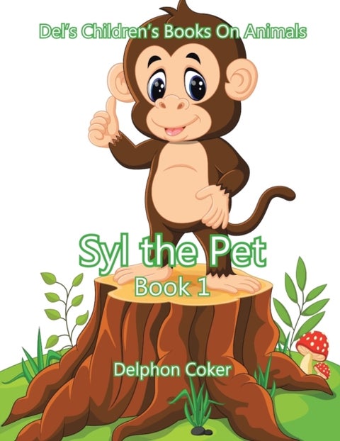 Syl the Pet - Book 1