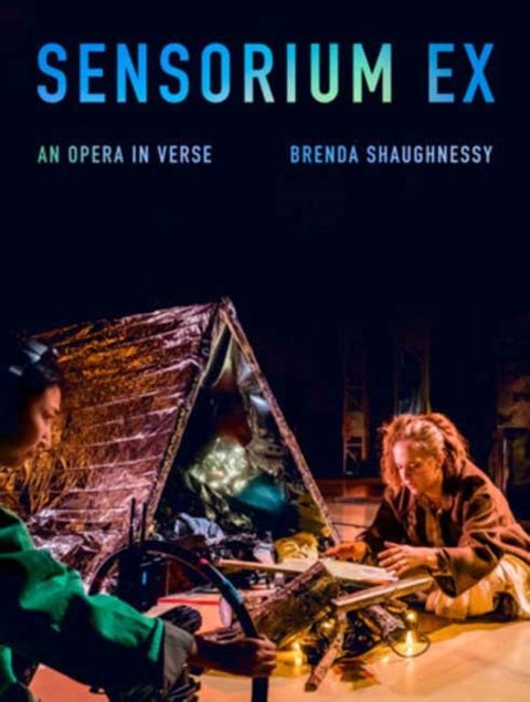 Sensorium Ex - An Opera in Verse