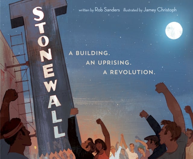Stonewall - A Building. An Uprising. A Revolution