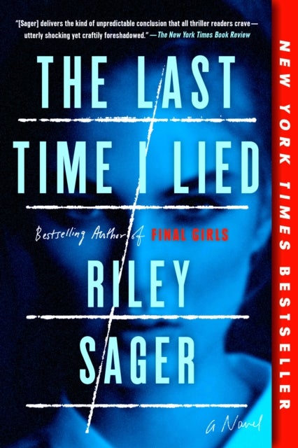 The Last Time I Lied - A Novel