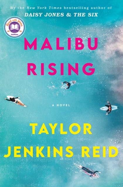 Malibu Rising: A Read with Jenna Pick - A Novel