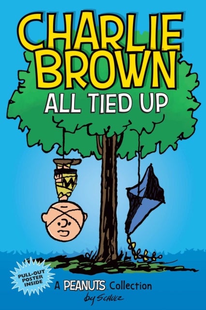 Charlie Brown: All Tied Up - A PEANUTS Collection
