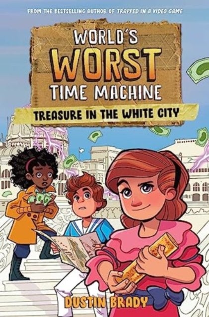 World's Worst Time Machine - Treasure in the White City
