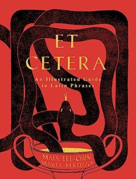 Et Cetera - An Illustrated Guide to Latin Phrases