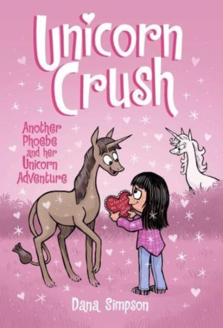 Unicorn Crush - Another Phoebe and Her Unicorn Adventure