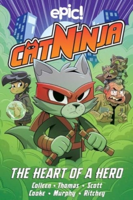 Cat Ninja - The Heart of a Hero