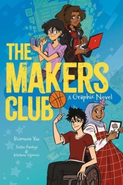 The Makers Club - A Graphic Novel
