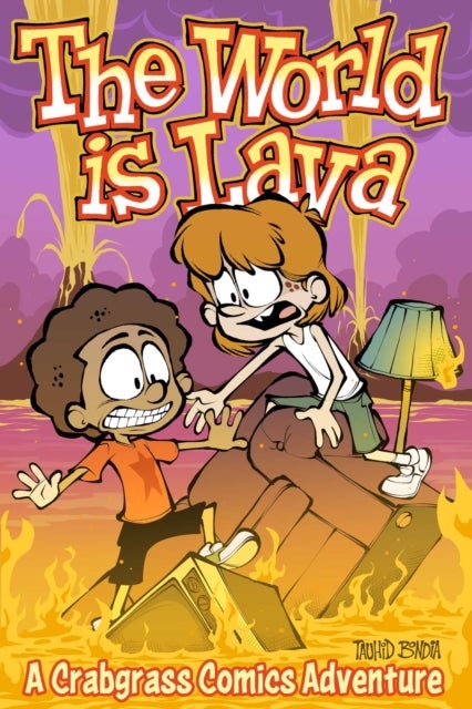 The World Is Lava - A Crabgrass Comics Adventure