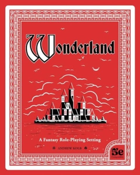 Wonderland - A Fantasy Role-Playing Setting