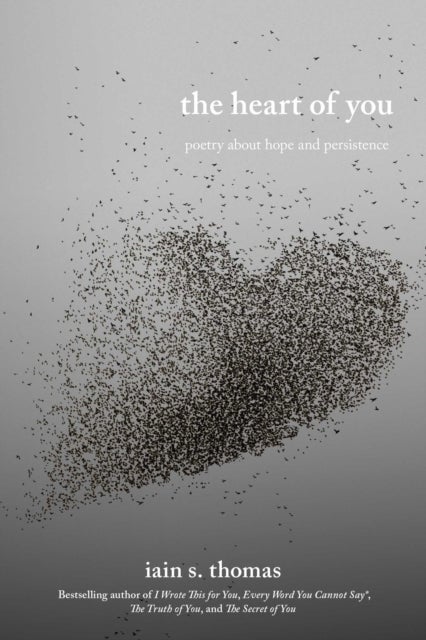 The Heart of You - Poetry About Hope and Persistence