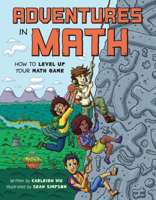 Adventures in Math - How to Level Up Your Math Game