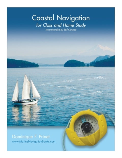 Coastal Navigation - for Class and Home Study