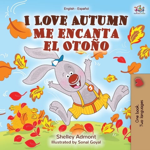 I Love Autumn Me encanta el Oto?o - English Spanish Bilingual Book