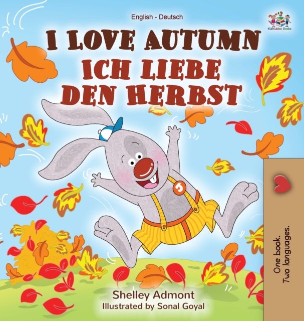 I Love Autumn (English German Bilingual Book)