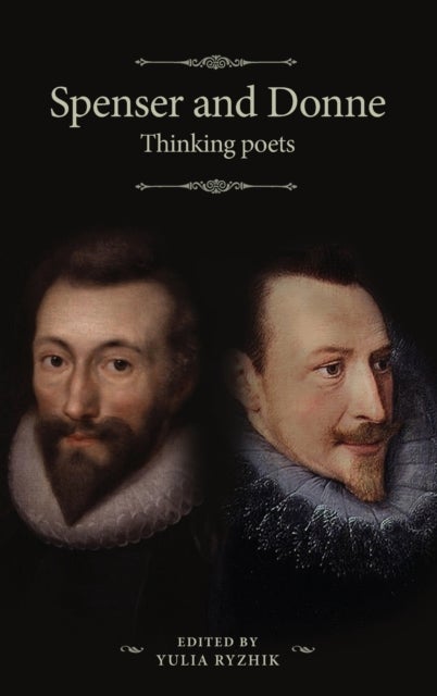 Spenser and Donne - Thinking Poets