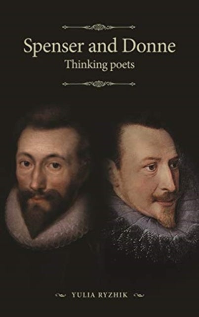 Spenser and Donne - Thinking Poets