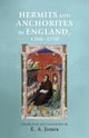 Hermits and Anchorites in England, 1200–1550