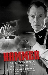 Hammer and Beyond - The British Horror Film