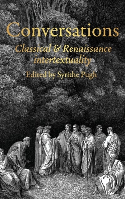 Conversations - Classical and Renaissance Intertextuality