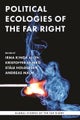 Political Ecologies of the Far Right