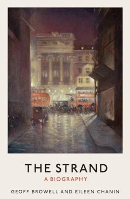 The Strand - A Biography